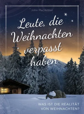 Leute, die Weihnachten verpasst haben (Audio-Hörbuch) - Was ist die Realität von Weihnachten?