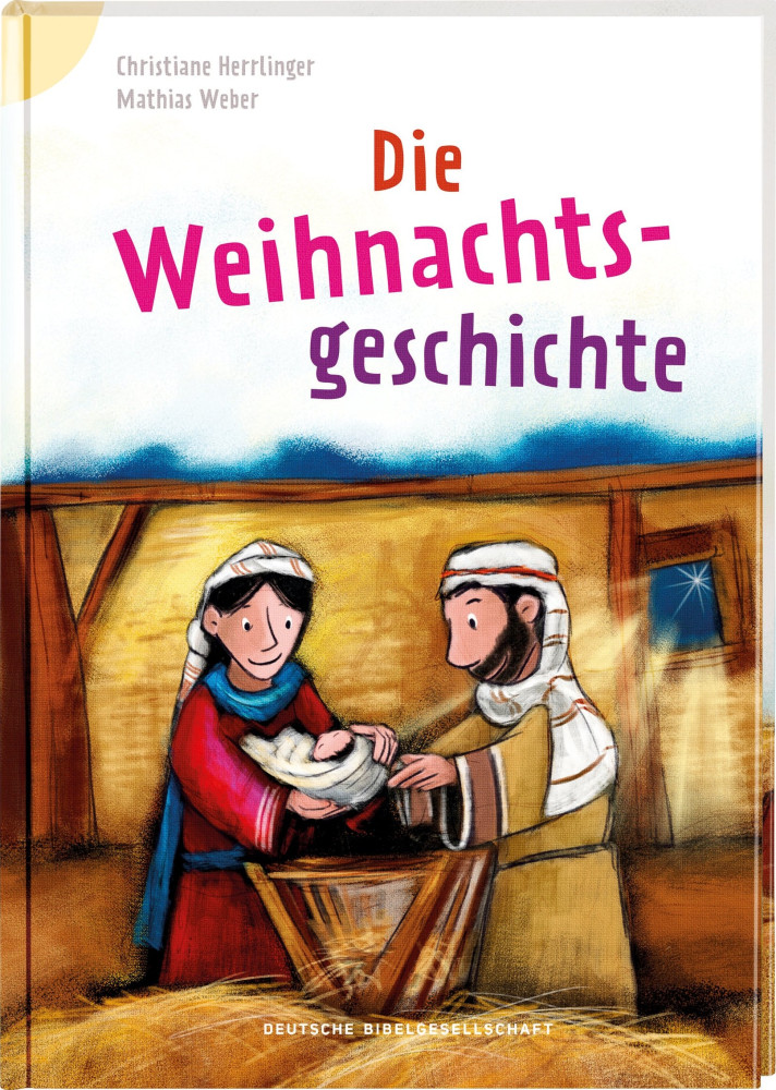 Die Weihnachhtsgeschichte - Für das erste Lesen!