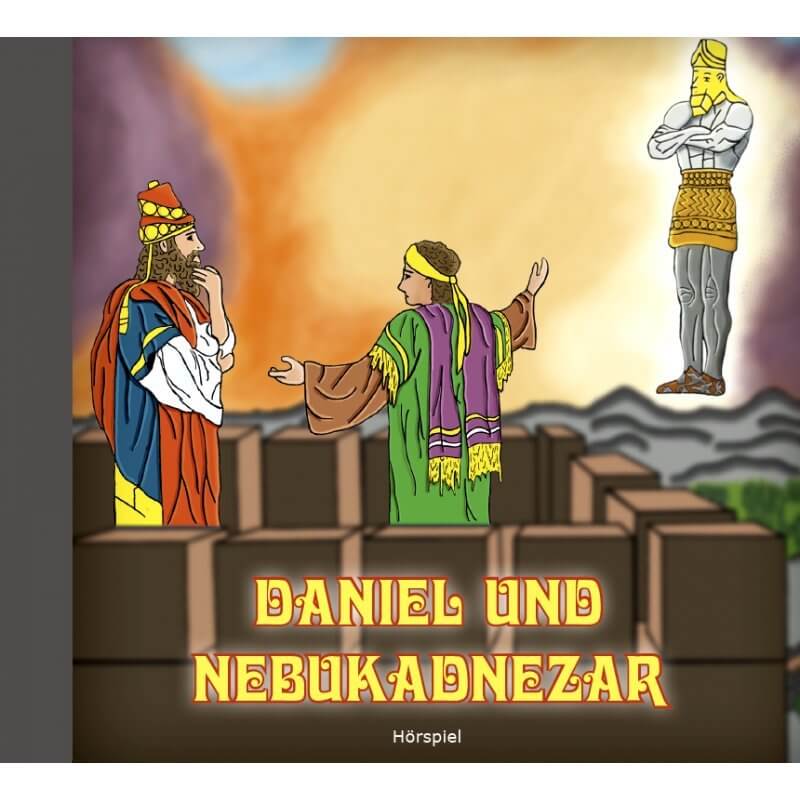 Daniel und Nebukadnezar - Hörspiel CD