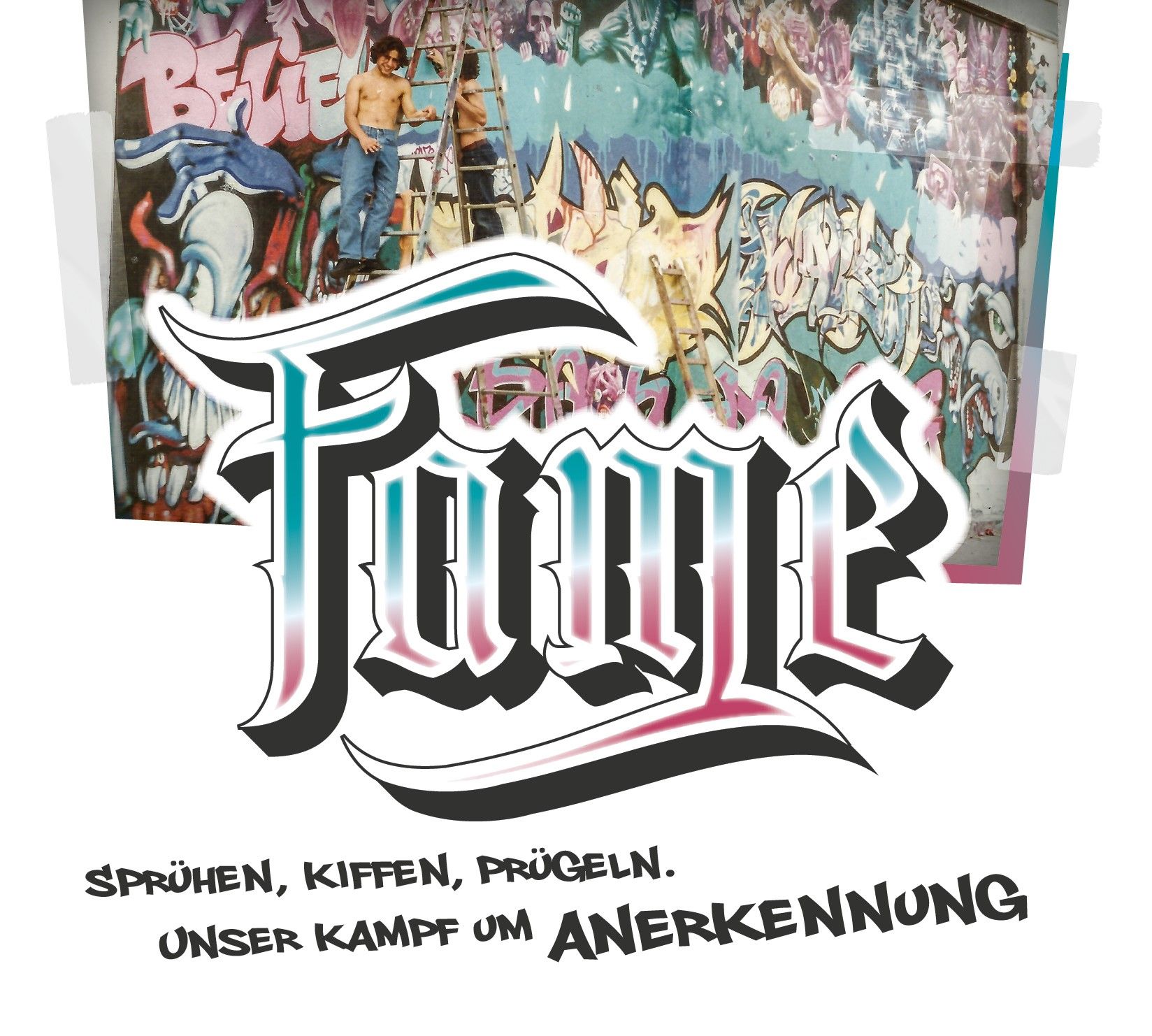 Fame (Hörbuch [MP3]) - Sprühen, Kiffen, Prügeln. Unser Kampf um Anerkennung