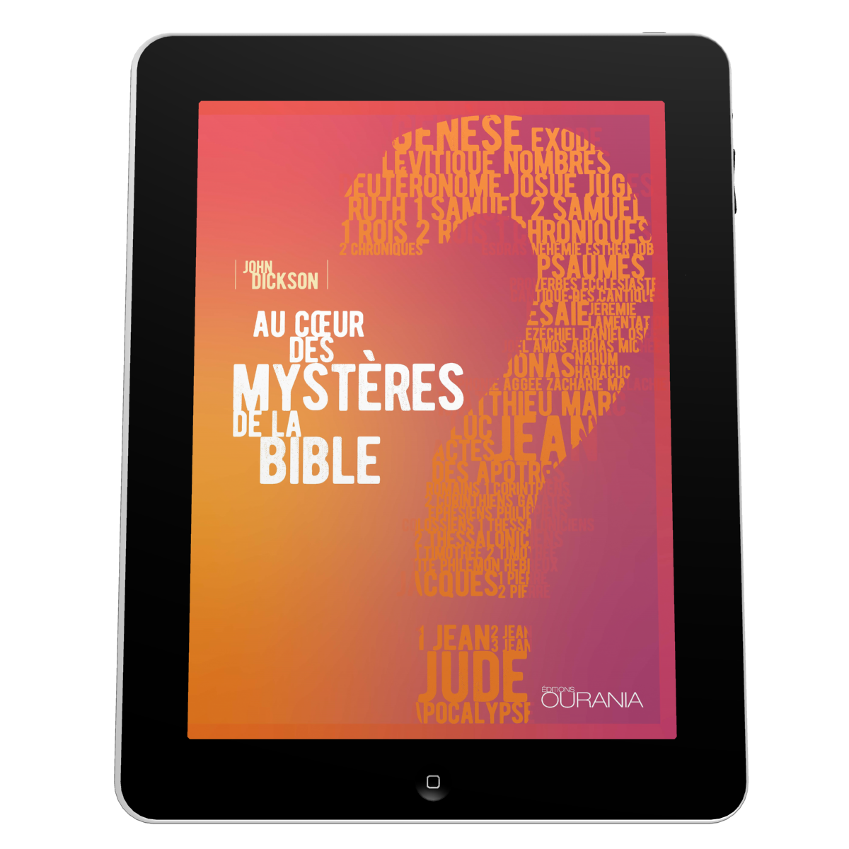 Au cœur des mystères de la Bible - EBOOK