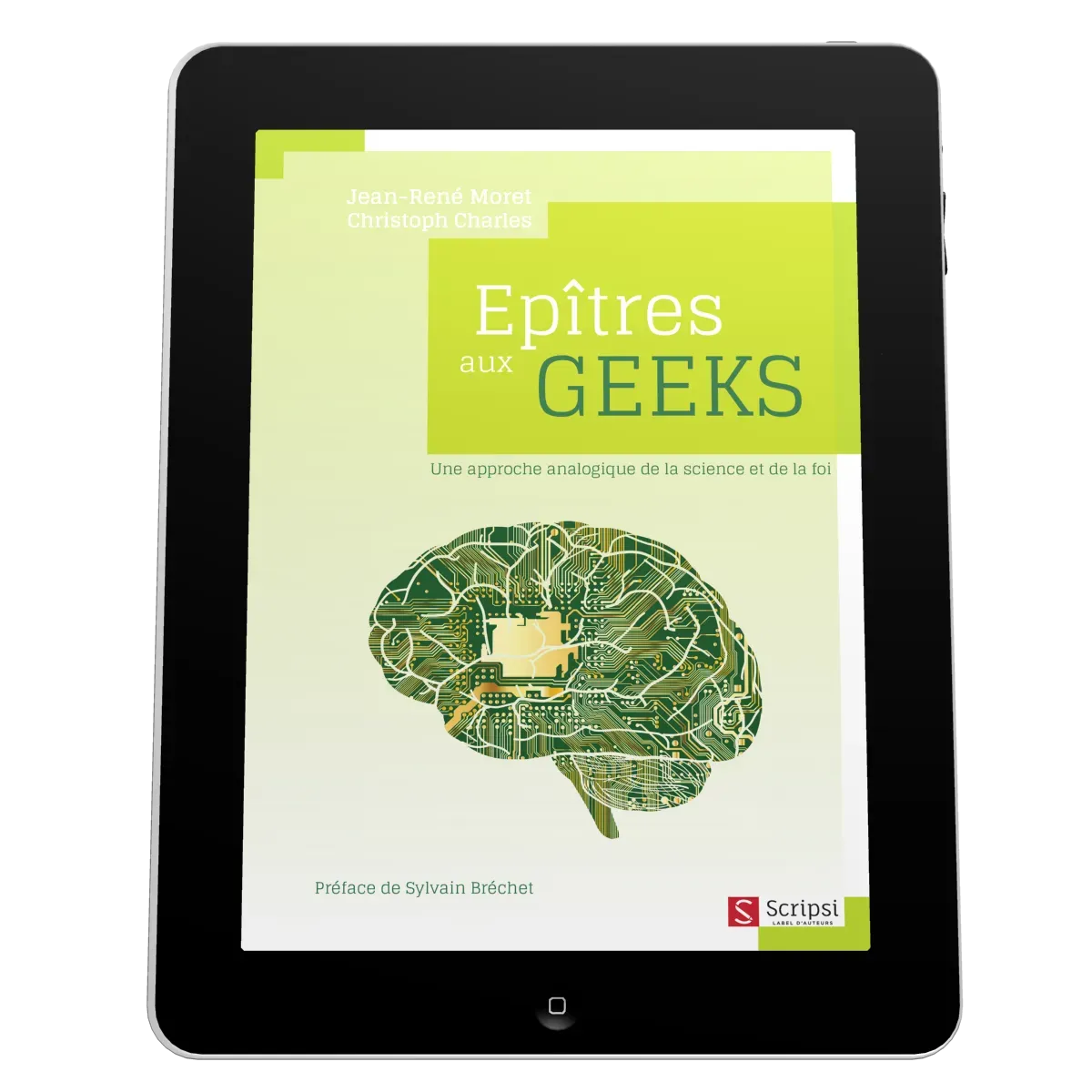 Épîtres aux geeks - Une approche analogique de la science et de la foi - ePub