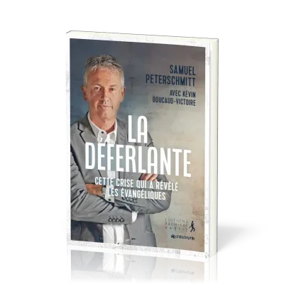 Déferlante (La) - Cette crise qui a révélé les évangéliques
