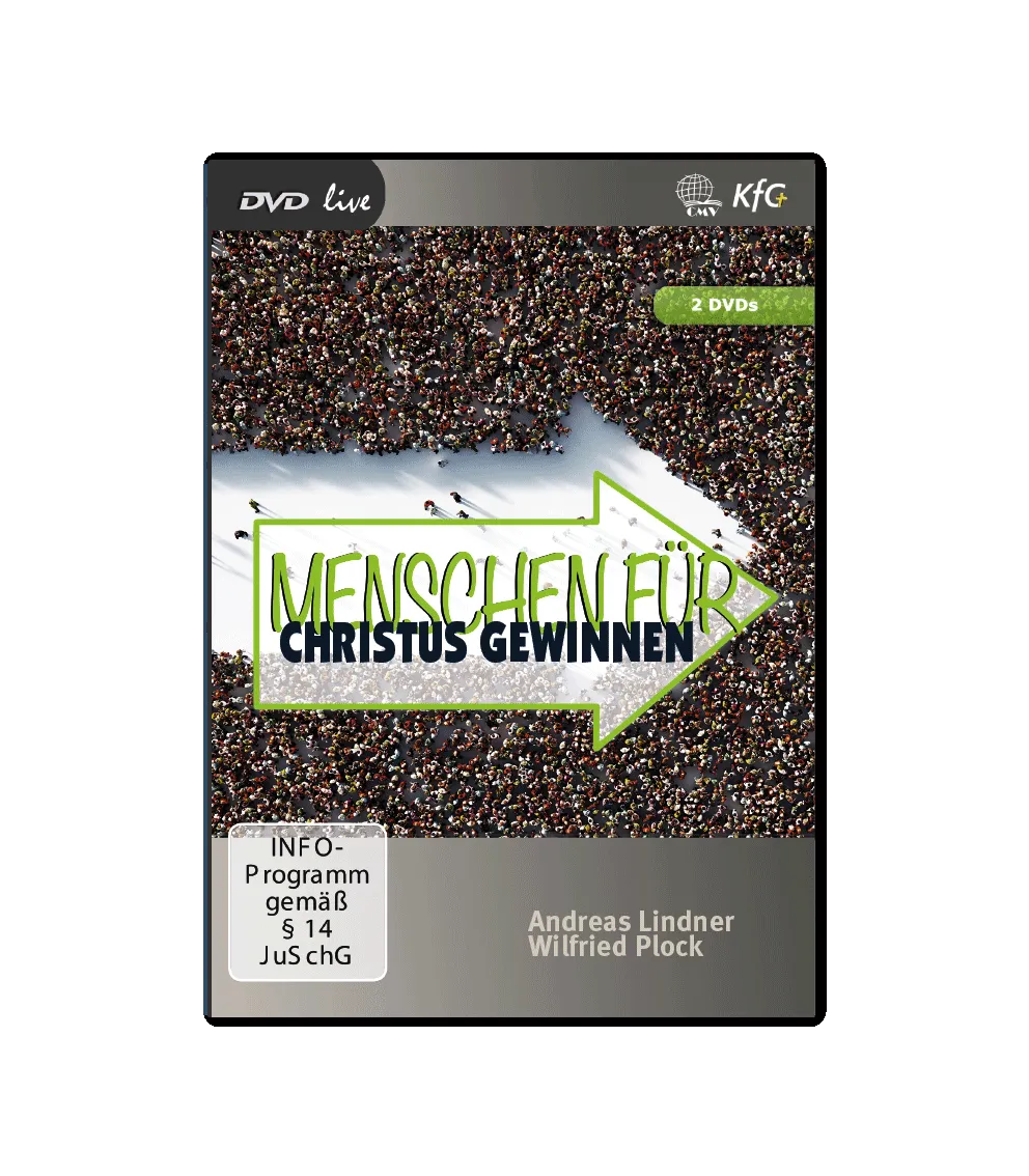 Menschen für Christus gewinnen