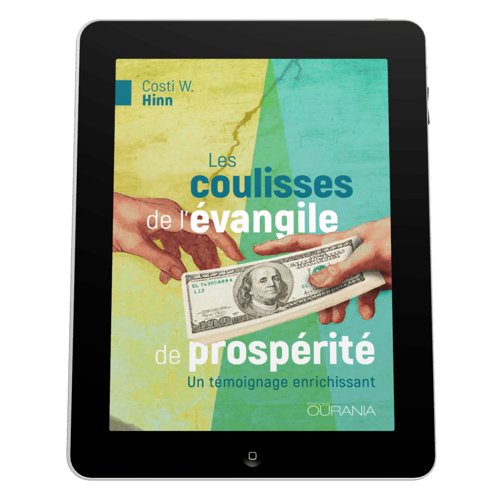Coulisses de l'évangile de prospérité (Les) - Un témoignage enrichissant - EBOOK