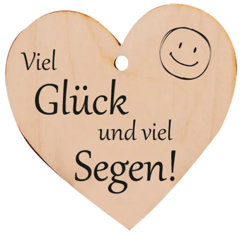 Holzherz Viel Glück und viel Segen!