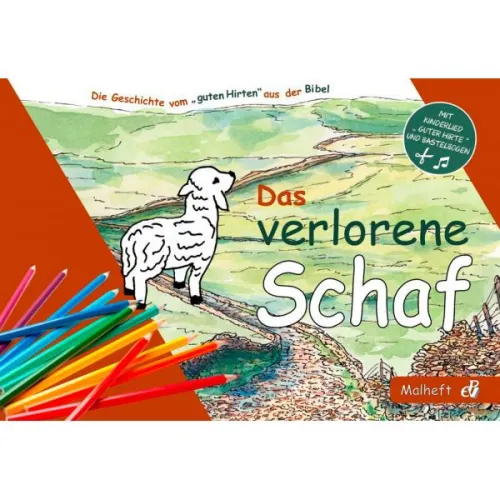 Das verlorene Schaf - Die Geschichte vom guten Hirten aus der Bibel - Malheft