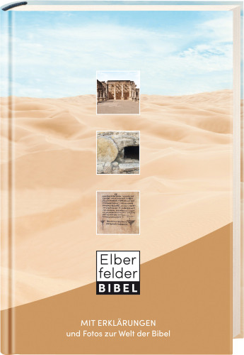 Elberfelder Bibel mit Erklärungen - und Fotos zur Welt der Bibel - Hardcover