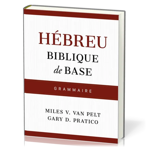 Hébreu biblique de base - Grammaire