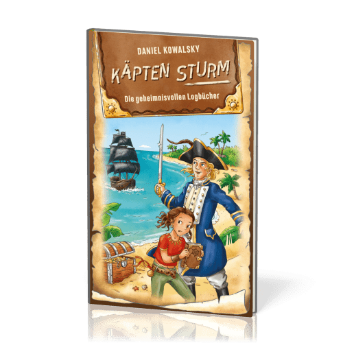 Käpten Sturm - Die geheimnisvollen Logbücher - Käpten Sturm - Band 1