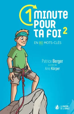 1 minute pour ta foi, vol. 2 - en 80 mots-clés - ePub