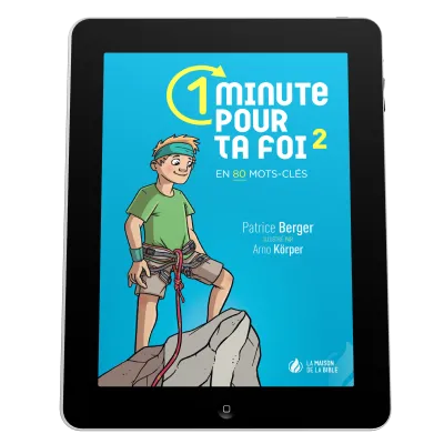 1 minute pour ta foi, vol. 2 - en 80 mots-clés - EBOOK