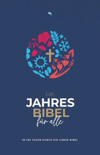 Die Jahresbibel für alle - "Blue Edition" - In 365 Tagen durch die ganze Bibel - Hoffnung für alle