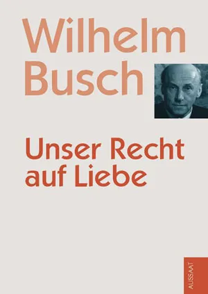 UNSER RECHT AUF LIEBE
