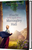 Flucht nach Mattingley Hall