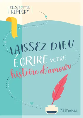 Laissez Dieu écrire votre histoire d'amour - PDF