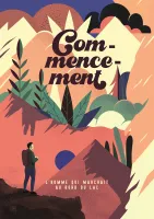 Commencement - L'homme qui marchait au bord du lac - Évangile de Marc illustré, Version Parole de...