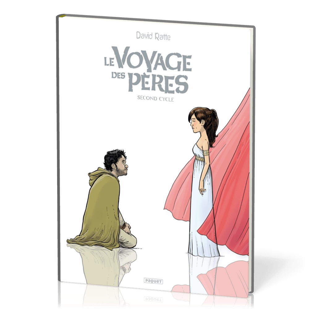 Voyage des pères (Le) - [BD] Intégrale cycle 2