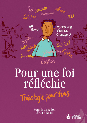 Pour une foi réfléchie - Théologie pour tous - Pdf