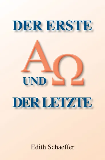 Der Erste und der Letzte - Heilsgeschichte aus der Vogelperspektive - PDF
