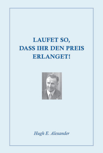 Laufet so, dass ihr den Preis erlanget! - PDF