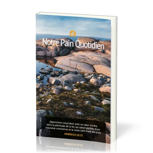 Notre pain quotidien - vol. 32, gros caractères, éphéméride