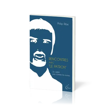 Rencontres avec le «Patron» - Un rabbi pas comme les autres