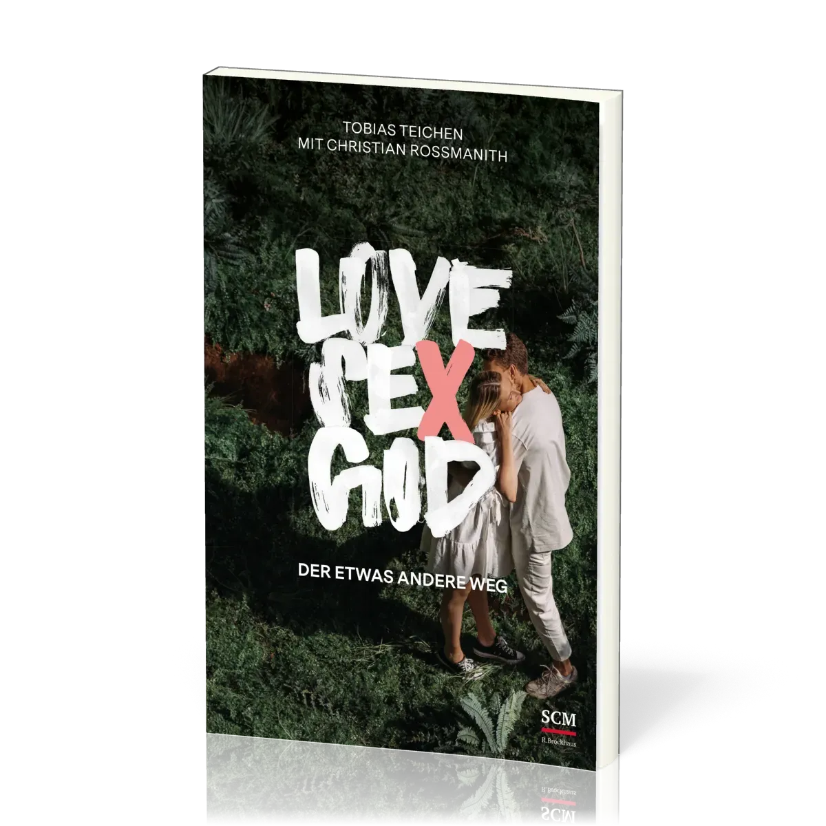 Love, Sex, God - Der etwas andere Weg