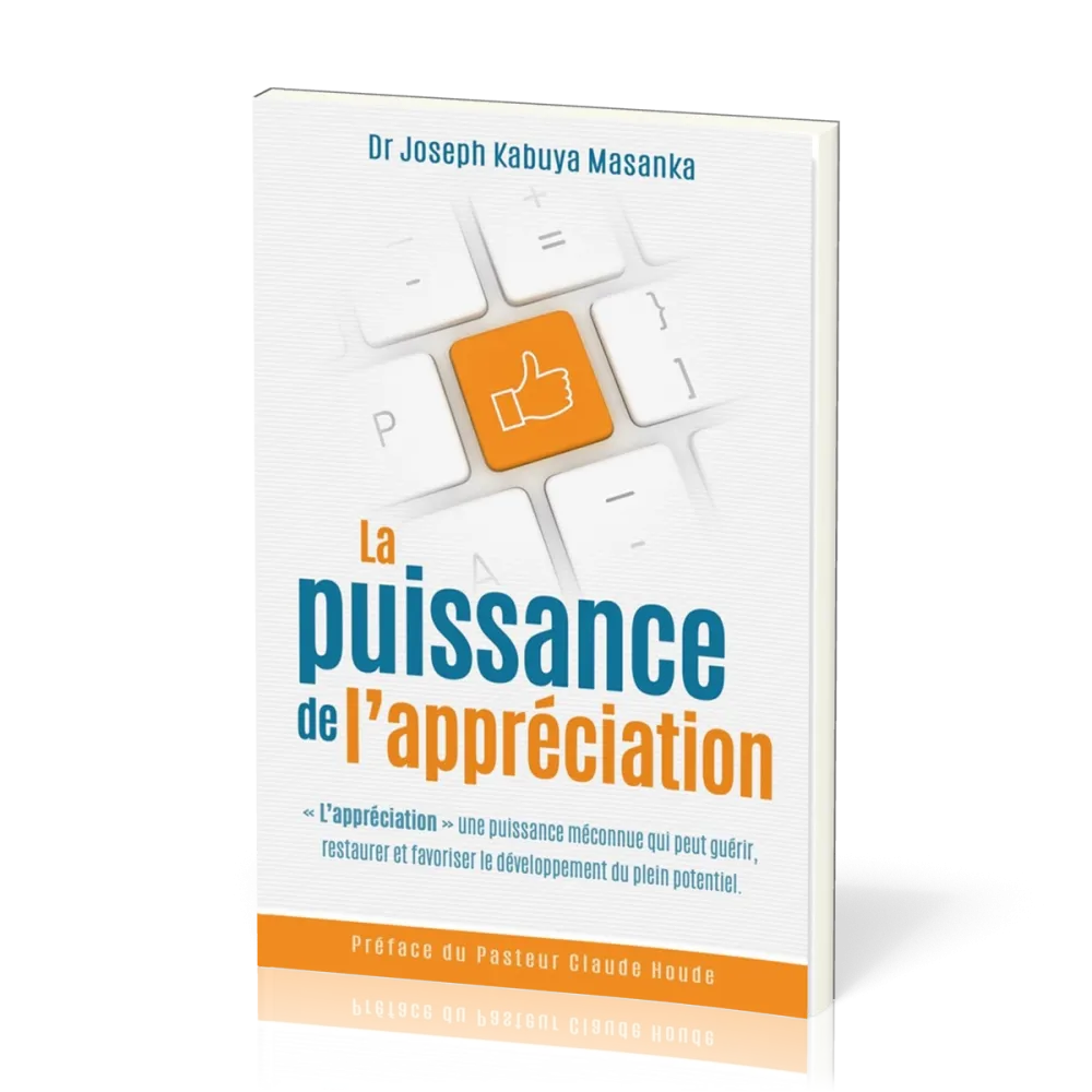 Puissance de l'appréciation (la) Savoir dire je t'apprécie