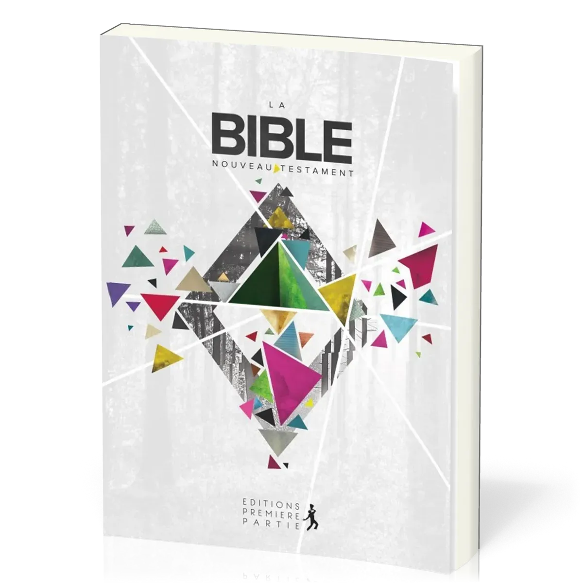 Bible Nouveau Testament magazine (La)