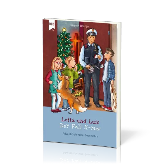 Lotta und Luis - Der Fall X-mes - 24 Vorlesegeschichten für die Adventszeit