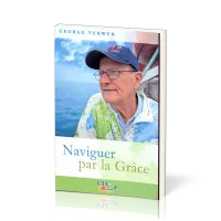Naviguer par la grâce