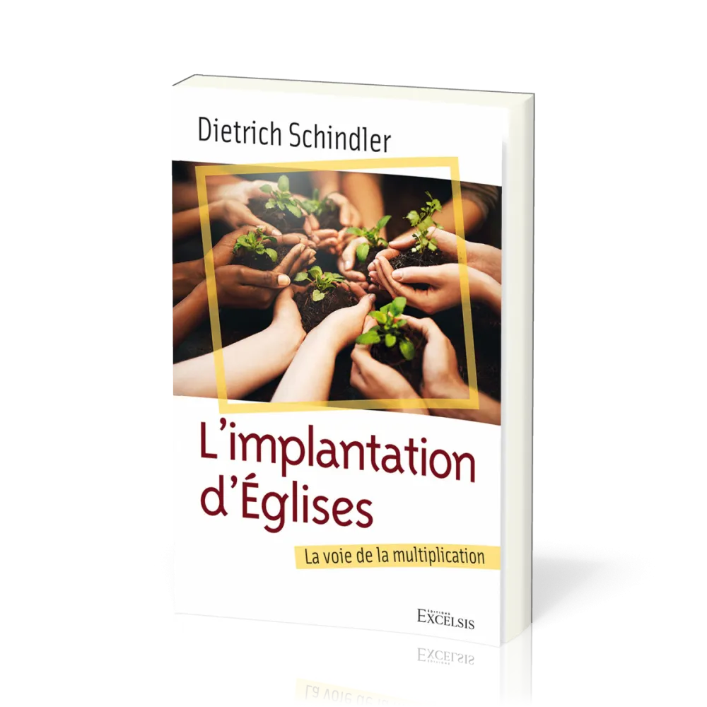 Implantation d’Églises (L') - La voie de la multiplication