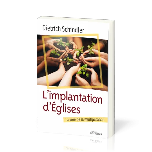 Implantation d’Églises (L') - La voie de la multiplication