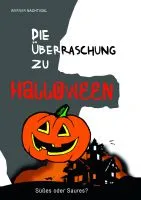 Die Überraschung zu Halloween