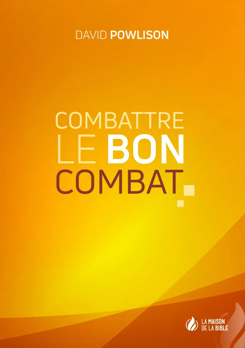 Combattre le bon combat - ePub