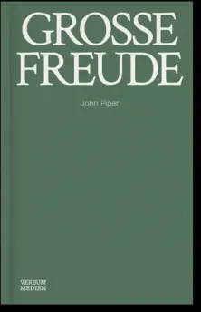 Grosse Freude - 25 Andachten für den Advent