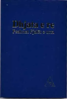 Albanisch, Neues Testament, Psalmen und Sprüchen