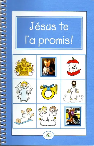 Jésus te l'a promis !