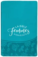 Bible Segond 1910, Femmes à son écoute - turquoise, couverture souple [nouvelle édition] - FASE