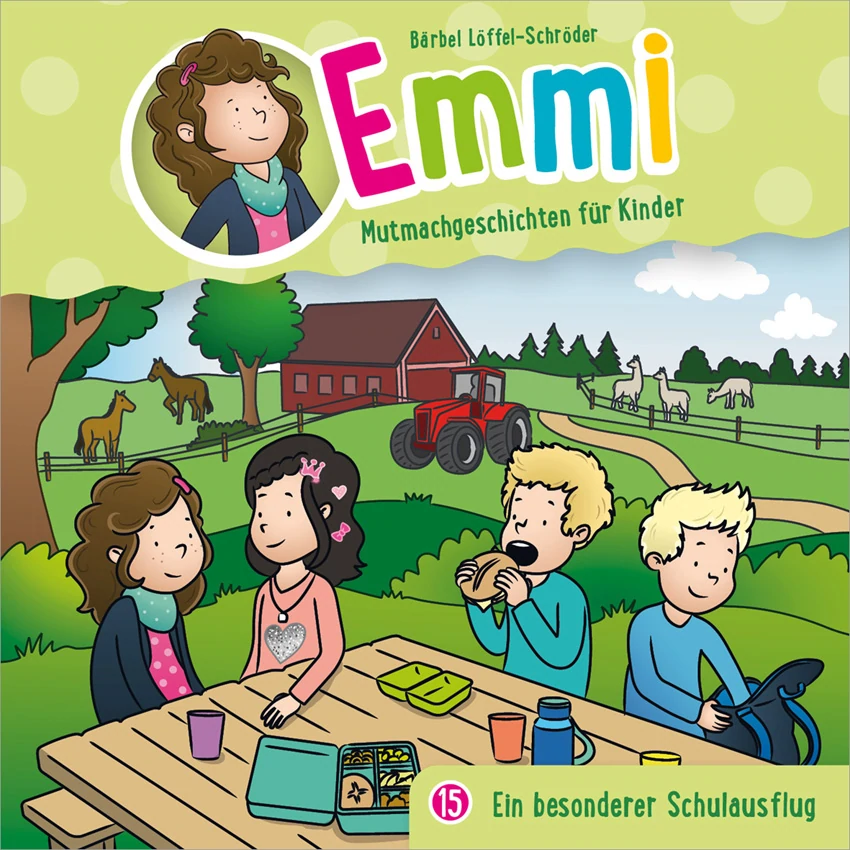 Emmi 15 - Ein besonderer Schulausflug - Mutmachgeschichten für Kinder