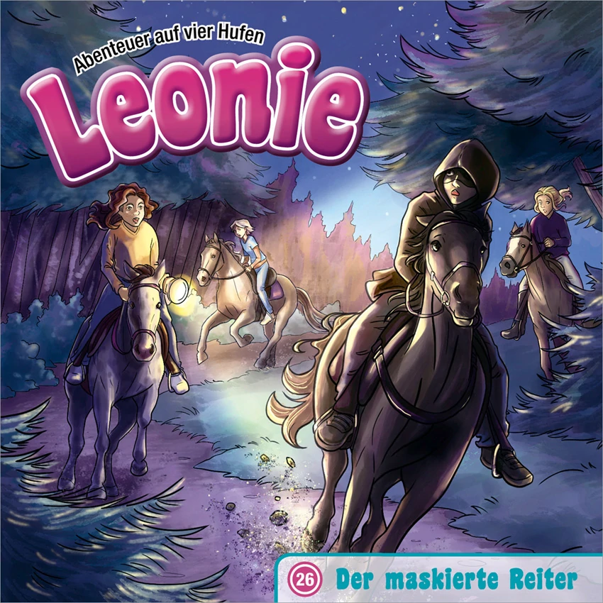 Der maskierte Reiter (CD) - Leonie 26 - Abenteuer auf vier Hufen - Hörspiel