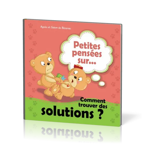 Petites Pensées sur...comment trouver des solutions?