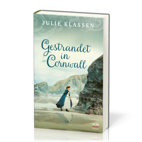 Gestrandet in Cornwall - Ein Roman über Heimat, Verlust und Wiedergewinn. Und die große Liebe.