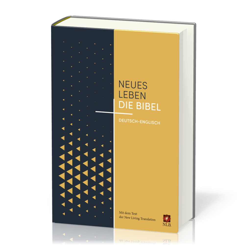 Neues Leben - Die Bibel - Deutsch-Englisch - Mit dem Text der New Living Translation