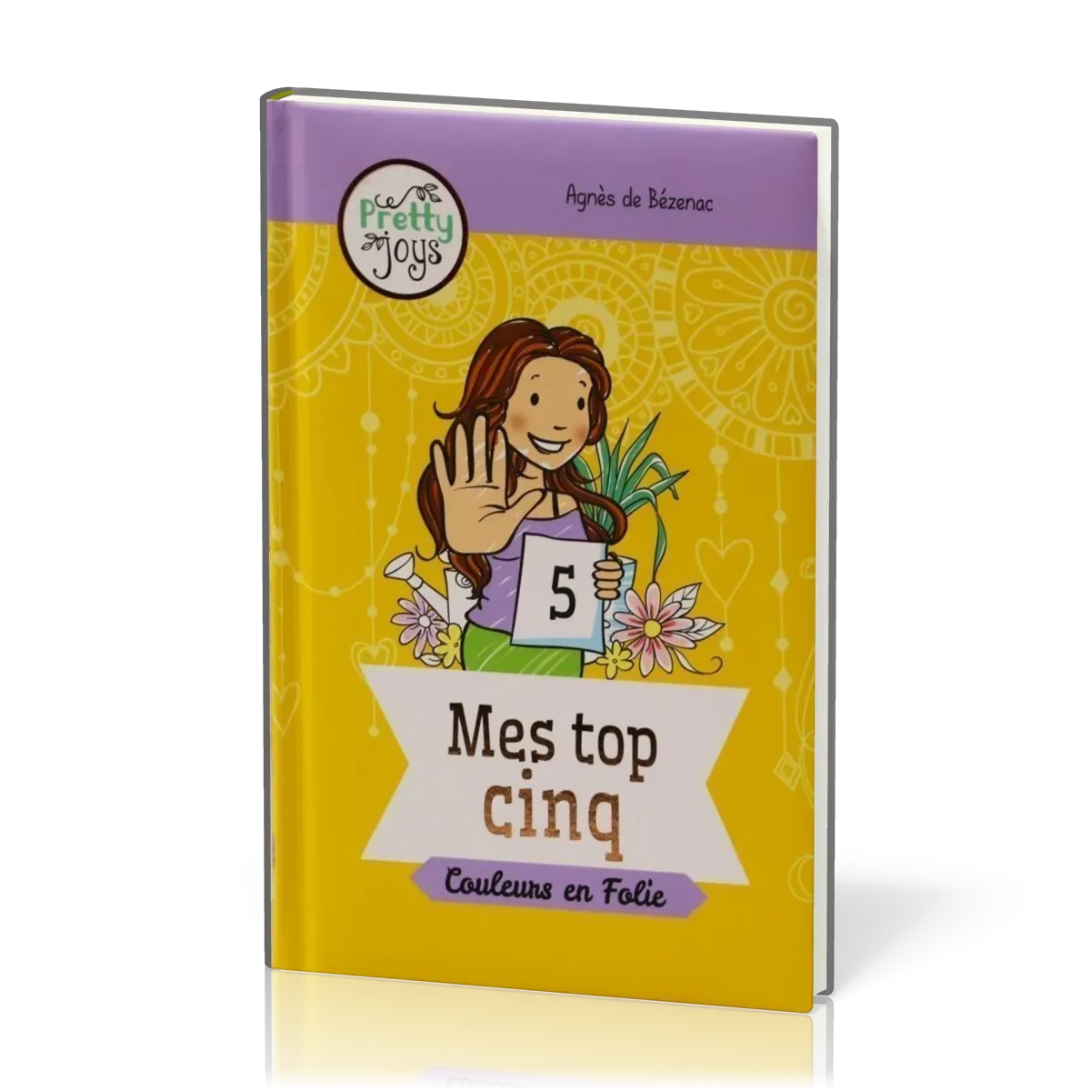 Mes top cinq  - Série Pretty Joys - couleurs en folie