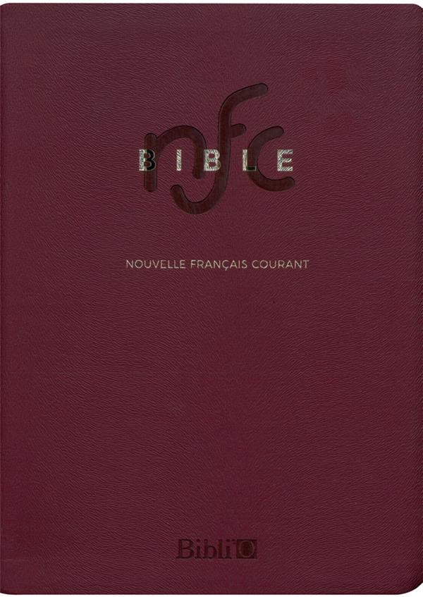 Bible Nouvelle Français Courant, compacte, avec deutérocanoniques - couverture souple similicuir bordeaux, tranches or, fermetur