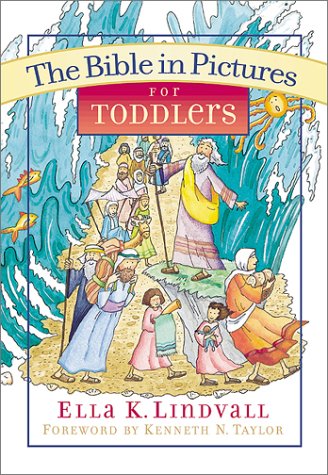 THE BIBLE IN PICTURES FOR TODDLERS