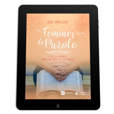 Femmes de Parole - Lire la Bible avec la tête et le coeur - ePub