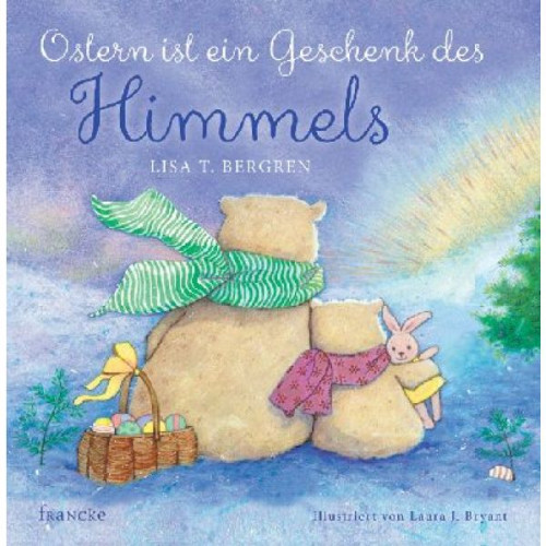 OSTERN IST EIN GESCHENK DES HIMMELS